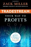 TradeStream Your Way to Profits: Building a Killer Portfolio in the Age of Social Media