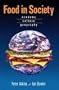Food in Society: Economy, Culture, Geography (Hodder Arnold Publication)