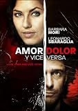 Amor Dolor Y Viceversa