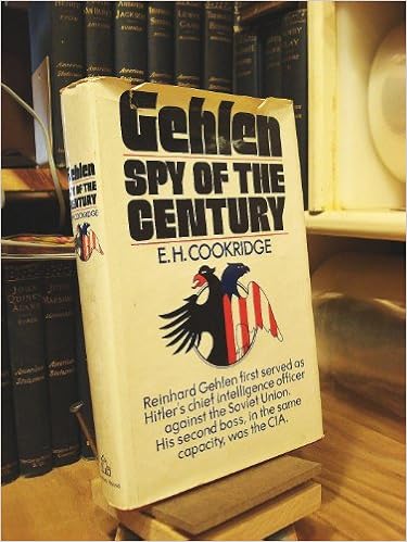 Gehlen: Spy of the Century