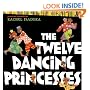 The Twelve Dancing Princesses