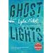 Ghost Lights