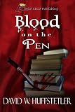 Blood on the Pen