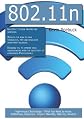 802.11n: High-impact Technology - What You Need to Know: Definitions, Adoptions, Impact, Benefits, Maturity, Vendors