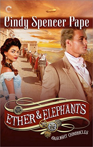 Ether & Elephants (The Gaslight Chronicles)