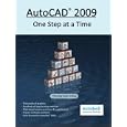 AutoCAD 2009: One Step at a Time