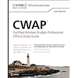 CWAP Certified Wireless Analysis Professional Official Study Guide: Exam PW0-270 (CWNP Official Study Guides)