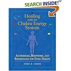 Click here to buy Healing with the Chakra Energy System: Acupressure, Bodywork, and Reflexology for Total Health by  John R. Cross and Robert Charman.