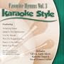 Daywind Karaoke Style: Favorite Hymns, Vol. 3