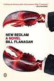 New Bedlam: A Novel