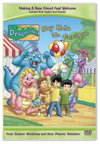 Dragon Tales - Say Hola to Enrique