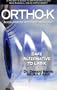 Ortho-K: Safe Alternative to Lasik
