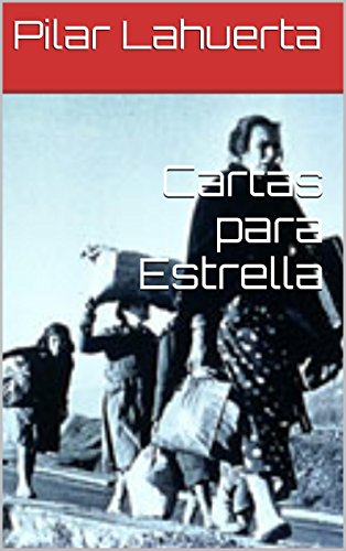 Cartas para Estrella por Pilar Lahuerta