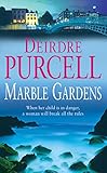 Marble gardens
