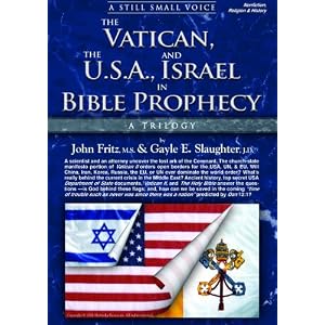 The Vatican, the USA, and Israel in Bible Prophecy