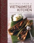 Recipes From A Vietnamese Kitchen: 75...