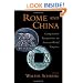 Rome and China: Comparative Perspectives on Ancient World Empires (Oxford Studies in Early Empires)