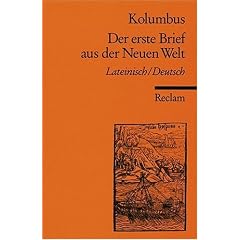 Der erste Brief aus der Neuen Welt: Mit dem spanischen Text des Erstdrucks. Span. /Dt.: Mit dem spanischen Text des Erstdrucks im Anhang