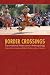 Books : Border Crossings: Transnational Americanist Anthropology