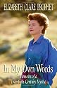 In My Own Words: Memoirs of a Twentieth-Century Mystic