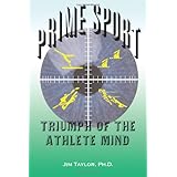 prime sport triumph of the athlete mind