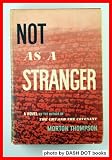 Not as a Stranger