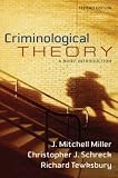 Criminological Theory: A Brief Introduction (2nd Edition)