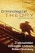 Criminological Theory: A Brief Introduction (2nd Edition)