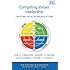 Competing Values Leadership: Creating Value in Organizations (New Horizons in Management)