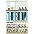 The Boom: How Fracking Ignited the American Energy Revolution and Changed the World