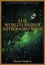 The World's Easiest Astronomy Book