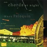 Chords at Night: Rare Piano Wokrs of Otto Luening