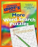 The Complete Idiot's Guide to More Word Search Puzzles