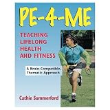 51QjmiDRkZL. SL160  Pe 4 Me Program: Teaching Lifelong Health And Fitness (Paperback Book)