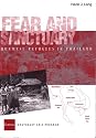 Fear and Sanctuary: Burmese Refugees in Thailand (Studies on Southeast Asia, 32)