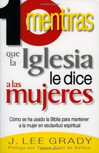 Diez Mentira Que La Iglesia (Spanish Edition)