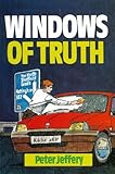 Windows of truth