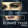 Total Eclipse - The Bonnie Tyler Anthology
