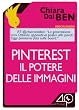Pinterest, il potere delle immagini