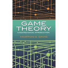 Game Theory: A Nontechnical Introduction