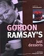 Gordon Ramsay's Just Desserts