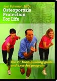 Osteoporosis Protection for Life