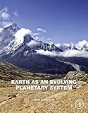 Earth as an evolving planetary system