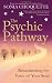 The Psychic Pathway