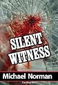 Silent Witness (Sam Kincaid Mysteries, Book 2)(Library Edition)