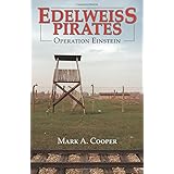edelweiss pirates operation einstein