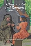 Christianity and romance in medieval England