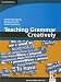 Teaching Grammar Creatively with CD-ROM/Audio CD (Helbling Languages)