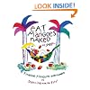 Eat Mangoes Naked: Finding Pleasure Everywhere (and dancing with the Pits)