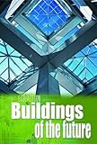 Buildings of the future
